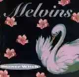 Melvins: Stoner Witch
