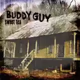 Buddy Guy: Sweet Tea