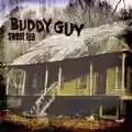 <b>Buddy Guy</b> • Sweet Tea