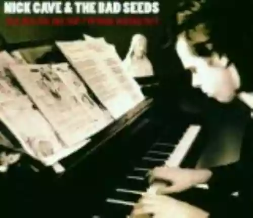 Cover Nick Cave & The Bad Seeds - (Are You) The One That I've Been Waiting For?