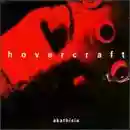 Hovercraft: Akathisia