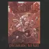 Kreator: Pleasure To Kill
