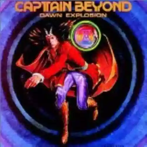 Cover Captain Beyond - Dawn Explosion