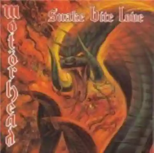 Cover Motörhead - Snake Bite Love