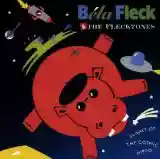 Béla Fleck and The Flecktones: Flight of the Cosmic Hippo