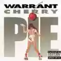 <b>Warrant</b> • Cherry Pie