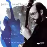 John Scofield: Grace Under Pressure