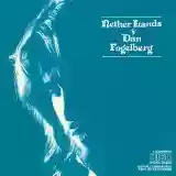 Dan Fogelberg: Nether Lands