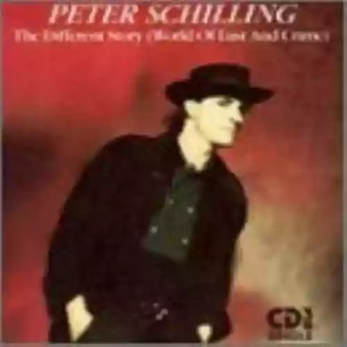 Cover Peter Schilling - The Different Story (World of Lust and Crime)