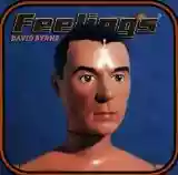 david byrne: feelings