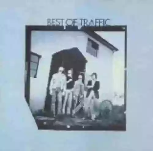 Cover Traffic - Best of Traffic