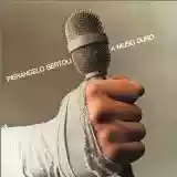Pierangelo Bertoli: A muso duro