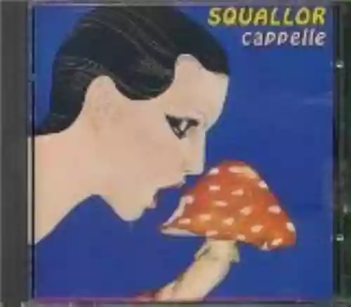 Cover Squallor - Cappelle
