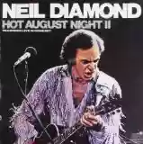 Neil Diamond: Hot August Night II