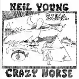 Neil Young & Crazy Horse: Zuma