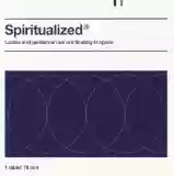 Spiritualized: Ladies And Gentlemen We Are Floating In Space