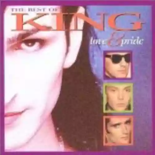 Cover King - Love and Pride: The Best of King