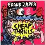 Frank Zappa: Cheap Thrills