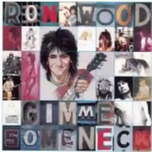 Cover Ron Wood - Gimme Some Neck