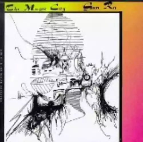 Cover Sun Ra - The Magic City