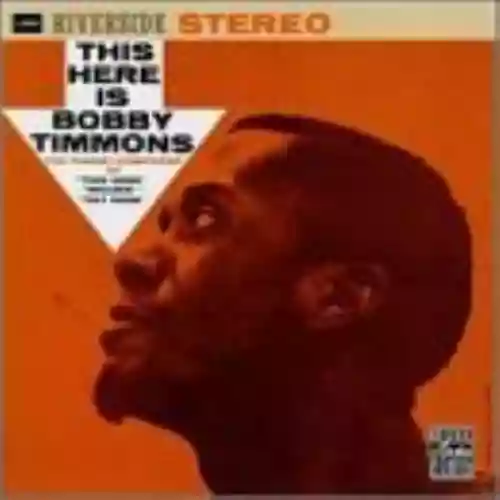 Cover Bobby Timmons - This Here Is Bobby Timmons