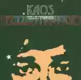 Kaos: Hello Stranger