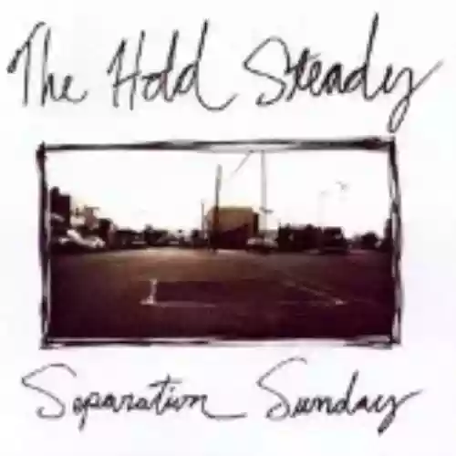 Cover The Hold Steady - Separation Sunday