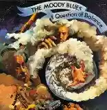 The Moody Blues: A Question Of Balance