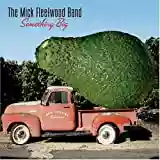 The Mick Fleetwood Band: Something Big