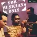 <b>Dizzy Gillespie</b> • For Musicians Only (feat. Stan Getz & Sonny Stitt)