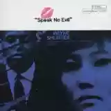 Wayne Shorter: Speak No Evil