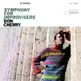 Don Cherry: Symphony For Improvisers