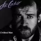 Joe Cocker: Civilized Man