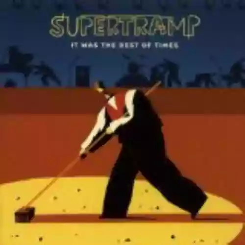 Cover Supertramp - It Was the Best of Times