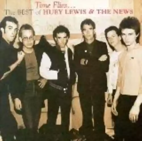 Cover Huey Lewis & The News - Time Flies... The Best of Huey Lewis & The News