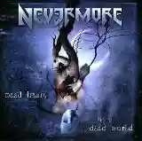 Nevermore: Dead Heart in a Dead World