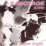 John Cale: Sabotage / Live