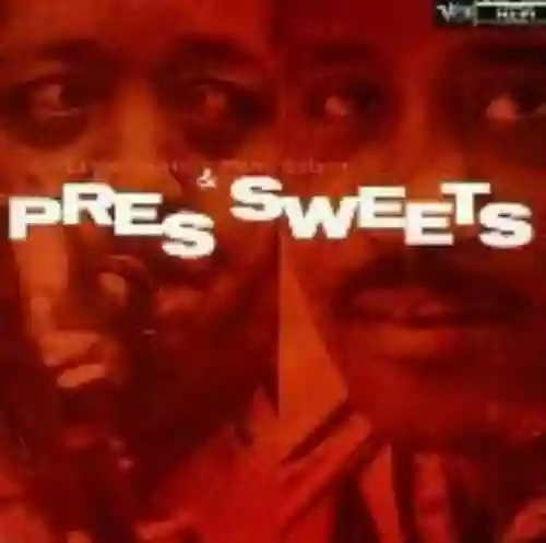 Cover Lester Young - Pres and Sweets