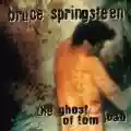 <b>Bruce Springsteen</b> • The Ghost of Tom Joad