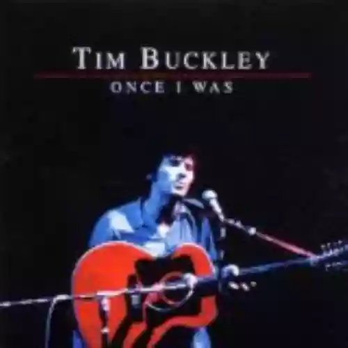 Cover Tim Buckley - Once I Was