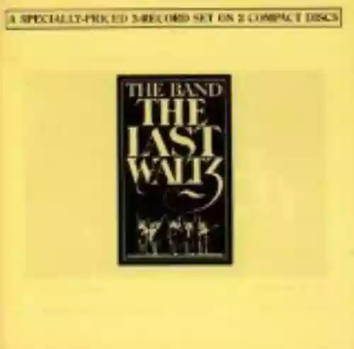 Cover The Band - The Last Waltz
