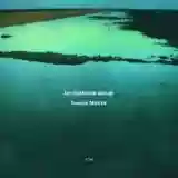 Jan Garbarek Group: Twelve Moons