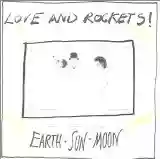 Love and Rockets: Earth · Sun · Moon