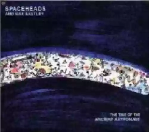 Cover Spaceheads - The Time of the Ancient Astronaut
