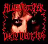 Alice Cooper: Dirty Diamonds
