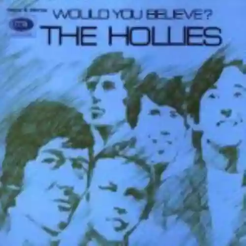 Cover di Would You Believe?