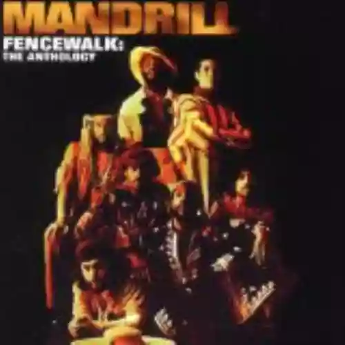 Cover Mandrill - Fencewalk: The Anthology