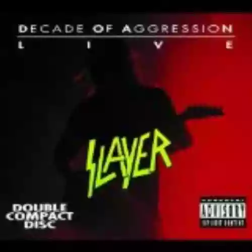 Cover Slayer - Decade of Aggression: Live