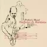 Stefano di Battista: Parker's Mood