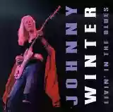 Johnny Winter: Livin' In The Blues